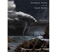 European Vision and the South Pacific Third Edition by Bernard Smith Bernard Smith (Auteur)