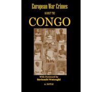 European War Crimes Against The Congo
