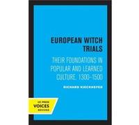 European Witch Trials by Richard Kieckhefer Paperback Book Richard Kieckhefer (Auteur)