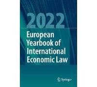 European Yearbook Of International Economic Law 2022
