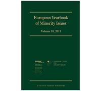 European Yearbook Of Minority Issues, Volume 10 (2011)