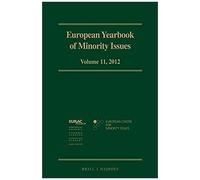 European Yearbook Of Minority Issues, Volume 11 (2012)