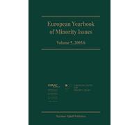 European Yearbook Of Minority Issues, Volume 5 (2005/2006)