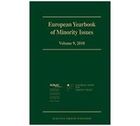 European Yearbook Of Minority Issues, Volume 9 (2010)