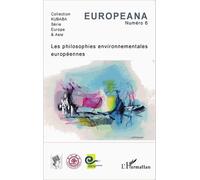 Europeana N° 6 - Les Philosophies Environnementales Européennes