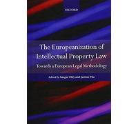 Europeanisation Of Intellectual Property Law