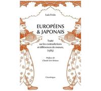 Européens Et Japonais - Traité Sur Les Contradictions Et Différence Des Moeurs (1585)