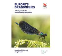 Libellules d'Europe : Guide de terrain des demoiselles et libellules – Princeton University Press