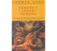 Europe's Inner Demons Norman Rufus Colin Cohn (Auteur)