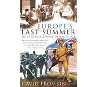 Europe's Last Summer