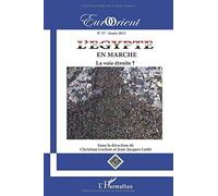 Eurorient N° 37 - L'egypte En Marche - La Voie Étroite ?