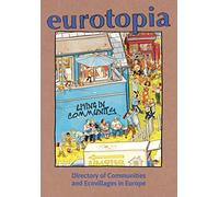 eurotopia Directory: Intentional Communities and Ecovillages in Europe