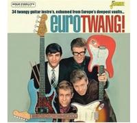 Jasmine Guitars – Eurotwang ! – 34 Twangy Guitar Instro's, Exhumed From Europe's Deepest