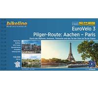 EuroVelo 3 - Pilger-Route: Von Aachen nach Paris