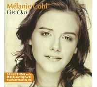 EUROVISION 1998 Belgique : Melanie COHL - Dis oui 2-track CARD SLEEVE