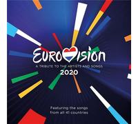 Eurovision 2020 : A Tribute To The Artists And Songs