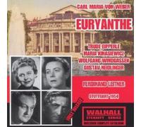 EURYANTHE, Carl Maria Von Weber
