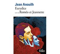 Eurydice, suivi de "Roméo et Jeannette"