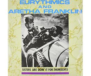 Eurythmics & Aretha Franklin - Sister are Doin' It for Themselves
