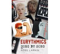 Eurythmics - Song by Song