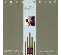 Eurythmics - Sweet Dreams (Are Made Of This)