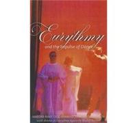 Eurythmy and the Impulse of Dance by Marguerite Lundgren Marjorie Raffe, Cecil Harwood, Marguerite Lundgren (Auteur)