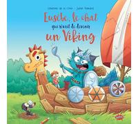 Eusèbe, le chat qui rêvait de devenir un viking