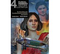 Euskal herriko historia ilustratua 4