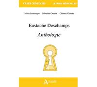 Eustache Deschamps, Anthologie