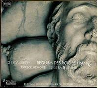 Eustache Du Caurroy - Requiem des Rois de France