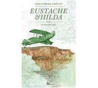 Eustache et Hilda: Le Sixième Ciel (2)