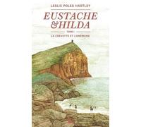 Eustache Et Hilda - Tome 1 - La Crevette Et L'anémone