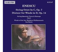 Enescu – Octuor à cordes, Op. 7 / Dixtuor pour vents