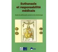 EUTHANASIE ET RESPONSABILITE MEDICALE