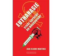 Euthanasie, stade suprême du macronisme - Jean-Claude Martinez - Via Romana - broché - Essai