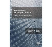 Euthanasie : un progrès social ?