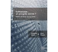Euthanasie : un progrès social ? - Isabelle Marin - Feed Back - broché - Essai
