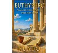 EUTHYPHRO: Large Print Edition