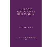 Eutropius: Breviarium Ab Urbe Condita