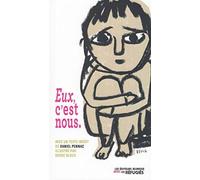 Eux, c'est nous : L'instinct, le coeur et la raison, suivi de Réfugiés en 8 lettres by Daniel Pennac (2015-11-20)