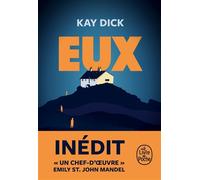 Eux - Kay Dick - Lgf - Poche - Roman