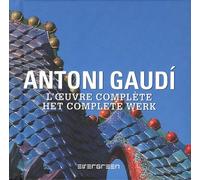 EV-ANTONI GAUDI L'OEUVRE COMPLETE