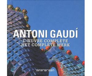 EV-ANTONI GAUDI L'OEUVRE COMPLETE