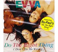 Ev-Va - The Right Thing (Don't Do M