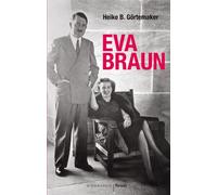Eva Braun Vivre avec Hitler - Heike B. Gortemaker - Seuil - broché - Biographie