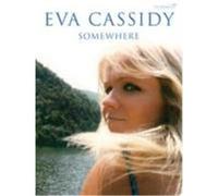 Eva Cassidy: Somewhere: Piano/Vocal/Guitar