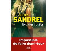 Eva des forêts Le nouveau roman 2026 de l'auteur à succès, Julien Sandrel - Julien Sandrel - Harpercollins - broché - Roman