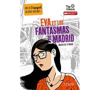 Eva et los Fantasmas de Madrid - collection Tip Tongue - A2 intermédiaire - dès 12 ans