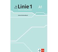 Eva Harst Katja Die neue Linie 1 A1: Deutsch für Alltag und Beruf. Unter (Poche)