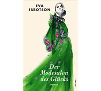 Eva Ibbotson Liselotte Julius Lena Riebl Der Modesalon des Glücks (Relié)